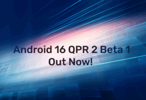 Android 16 QPR 2 Beta 1